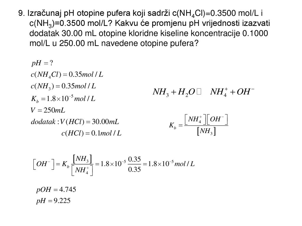 9. Izračunaj pH otopine pufera koji sadrži c(NH4Cl)=0
