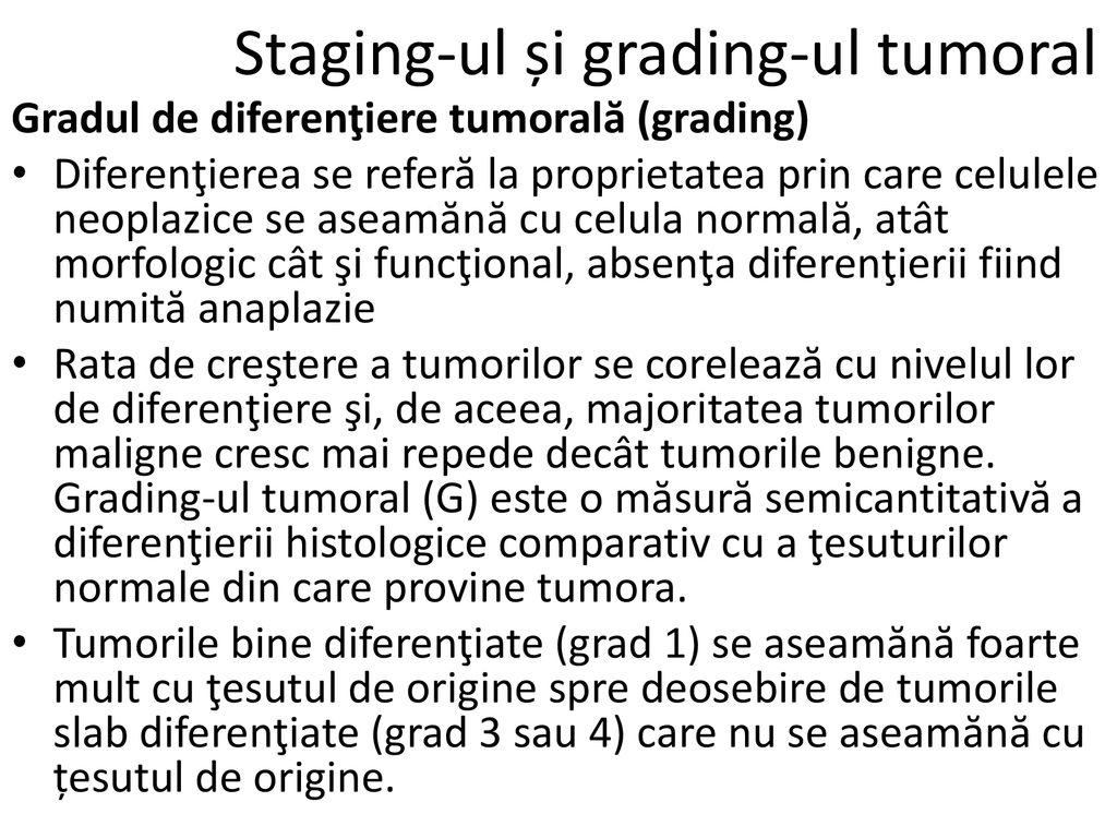 Staging-ul și grading-ul tumoral