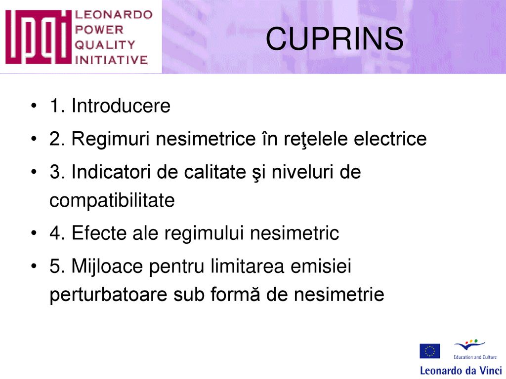 CUPRINS 1. Introducere 2. Regimuri nesimetrice în reţelele electrice