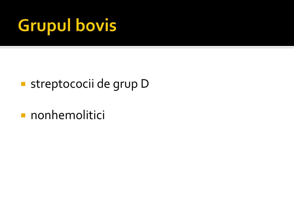 Grupul bovis streptococii de grup D nonhemolitici