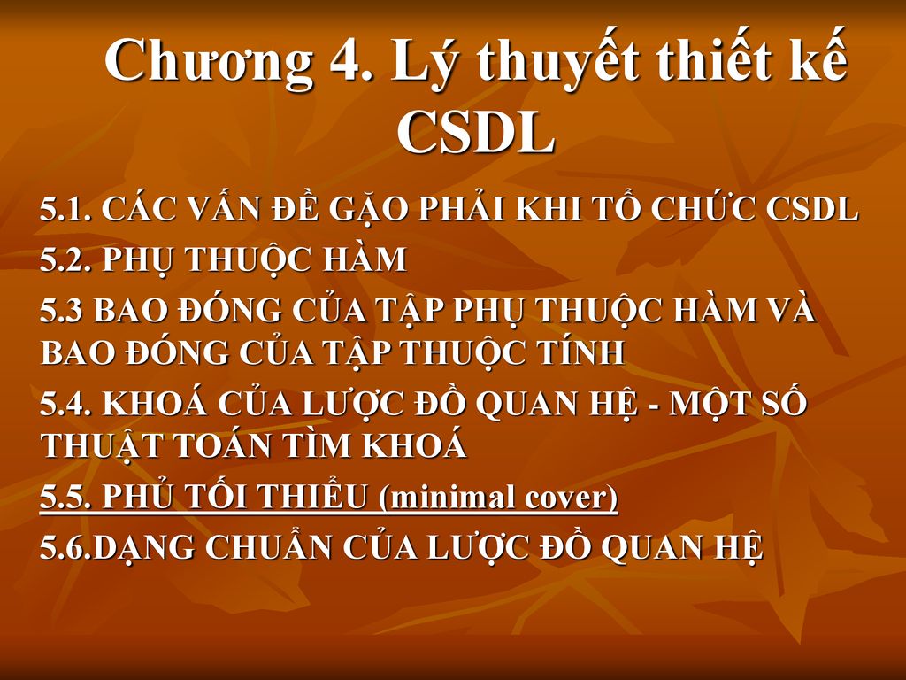 Chương 4. Lý thuyết thiết kế CSDL