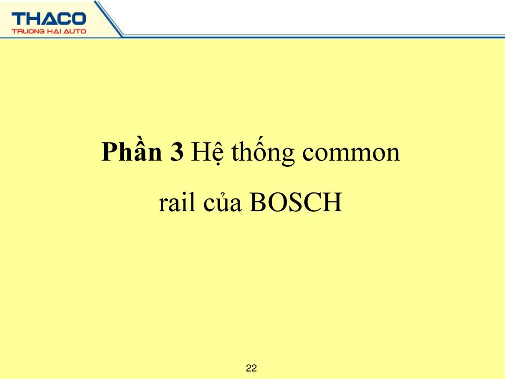 Phần 3 Hệ thống common rail của BOSCH