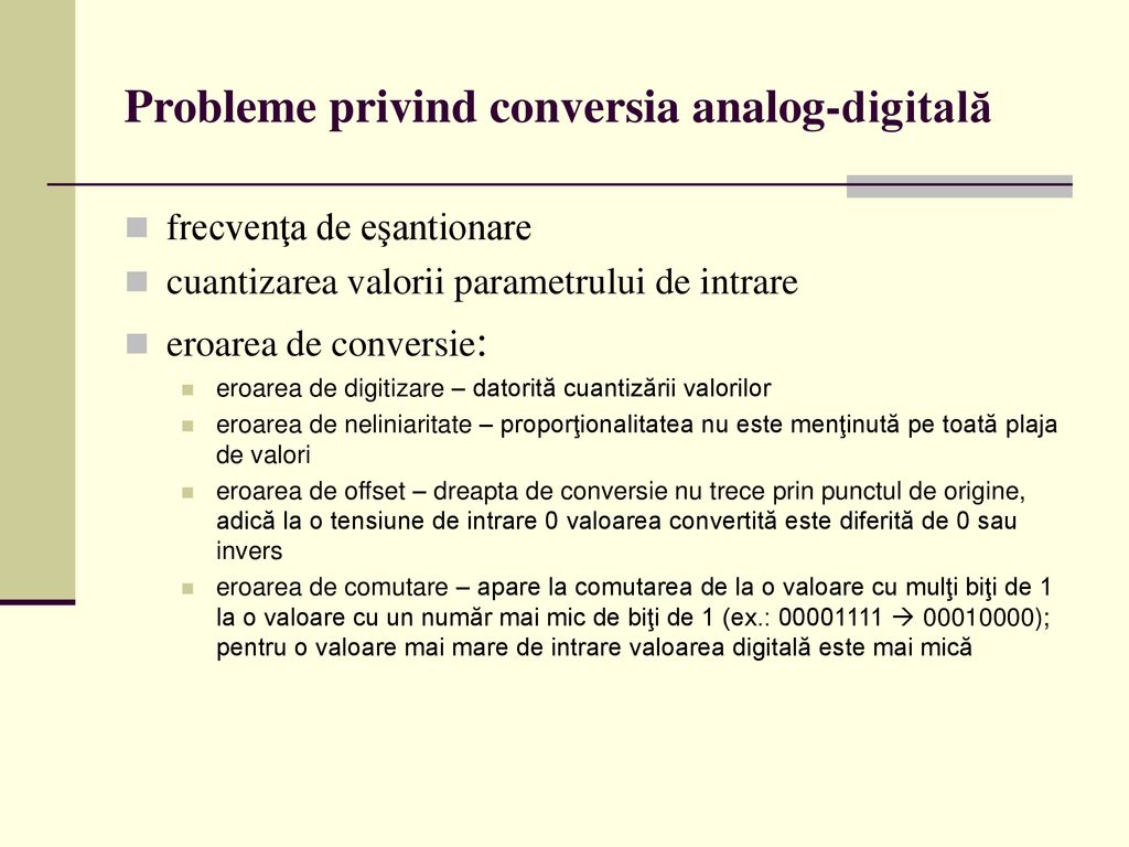 Probleme privind conversia analog-digitală