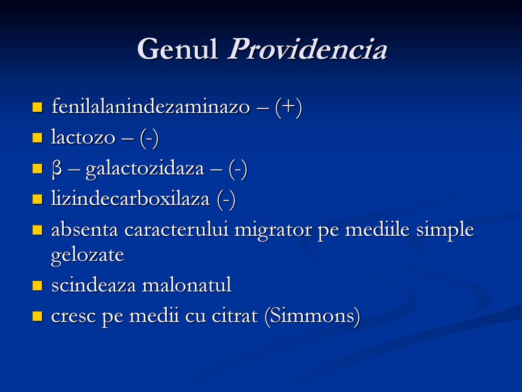 Genul Providencia fenilalanindezaminazo – (+) lactozo – (-)