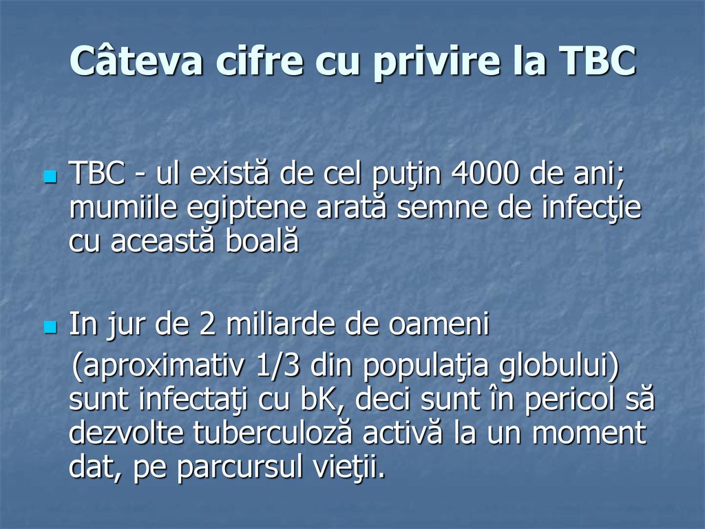 Câteva cifre cu privire la TBC