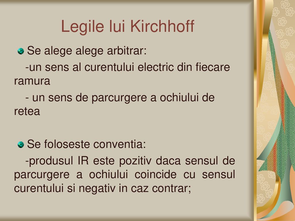 Legile lui Kirchhoff Se alege alege arbitrar: