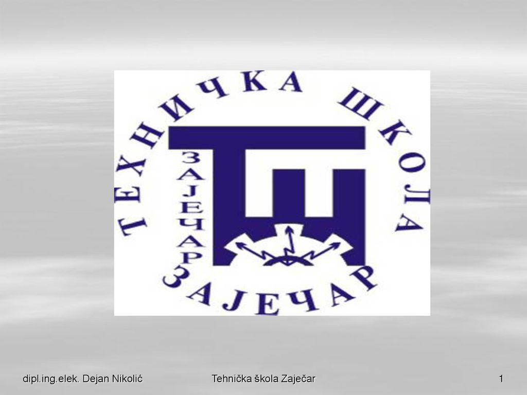 Tehnička škola Zaječar - Ppt κατέβασμα