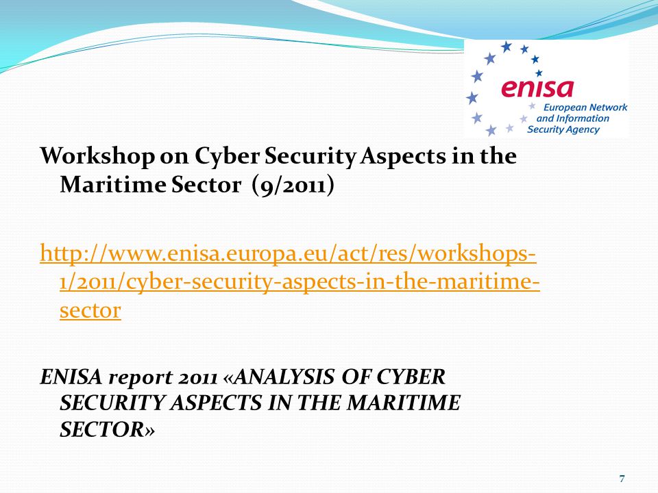 Workshop on Cyber Security Aspects in the Maritime Sector (9/2011)