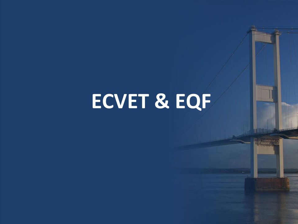 ECVET & EQF
