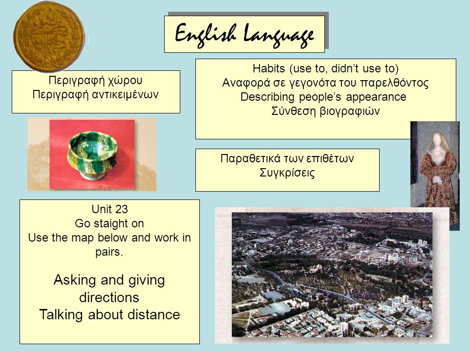 Εnglish Language Asking and giving directions Talking about distance