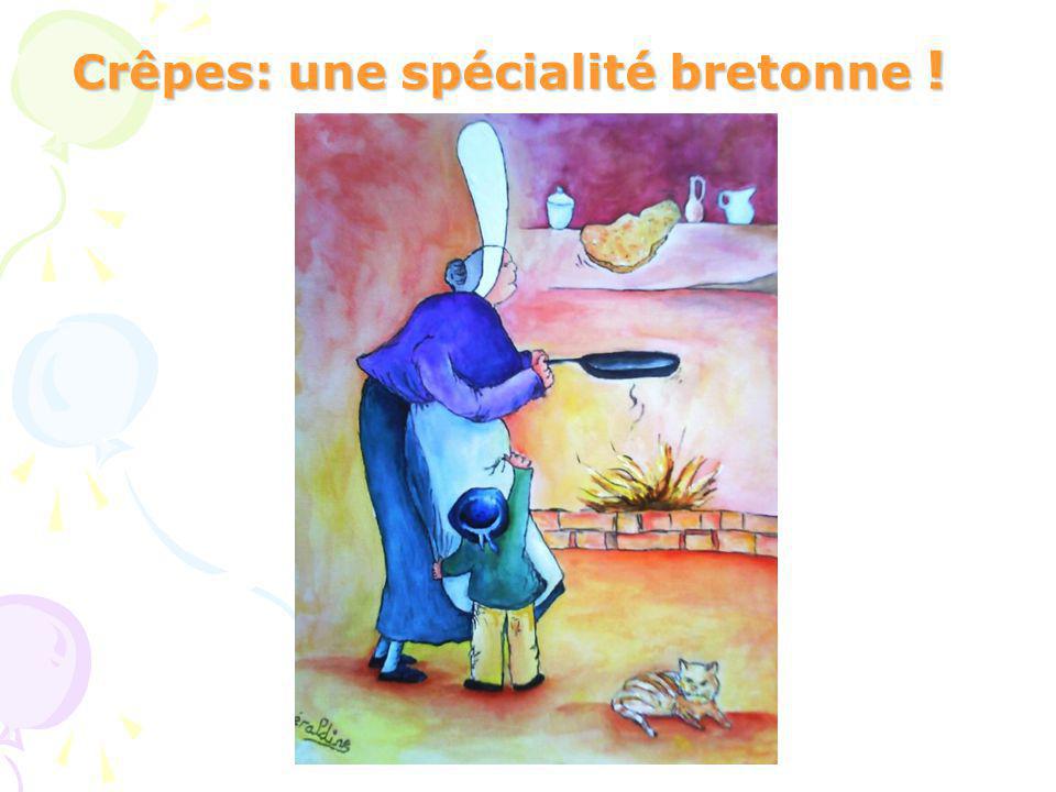 Crêpes: une spécialité bretonne !