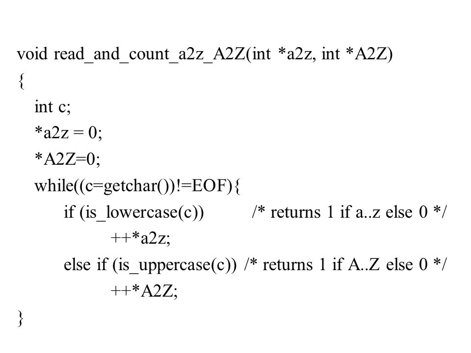 void read_and_count_a2z_A2Z(int *a2z, int *A2Z)