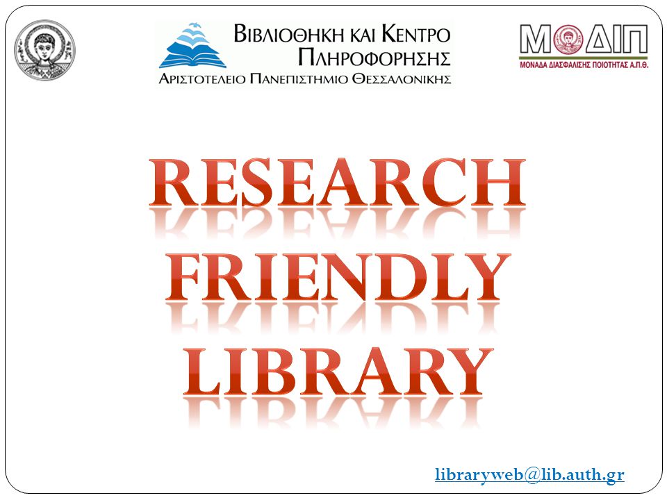 Research Friendly library