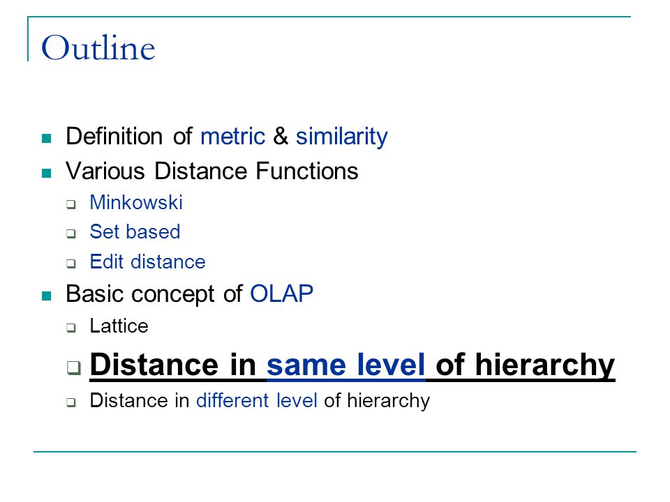 Outline Distance in same level of hierarchy