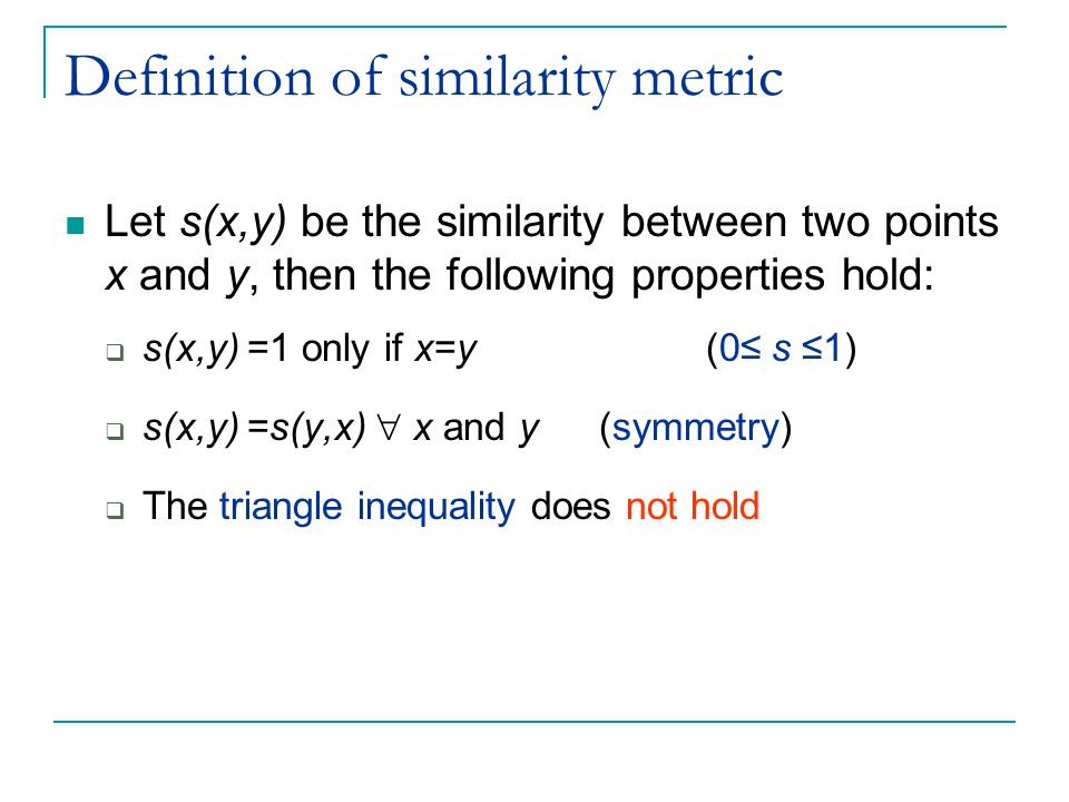Definition of similarity metric
