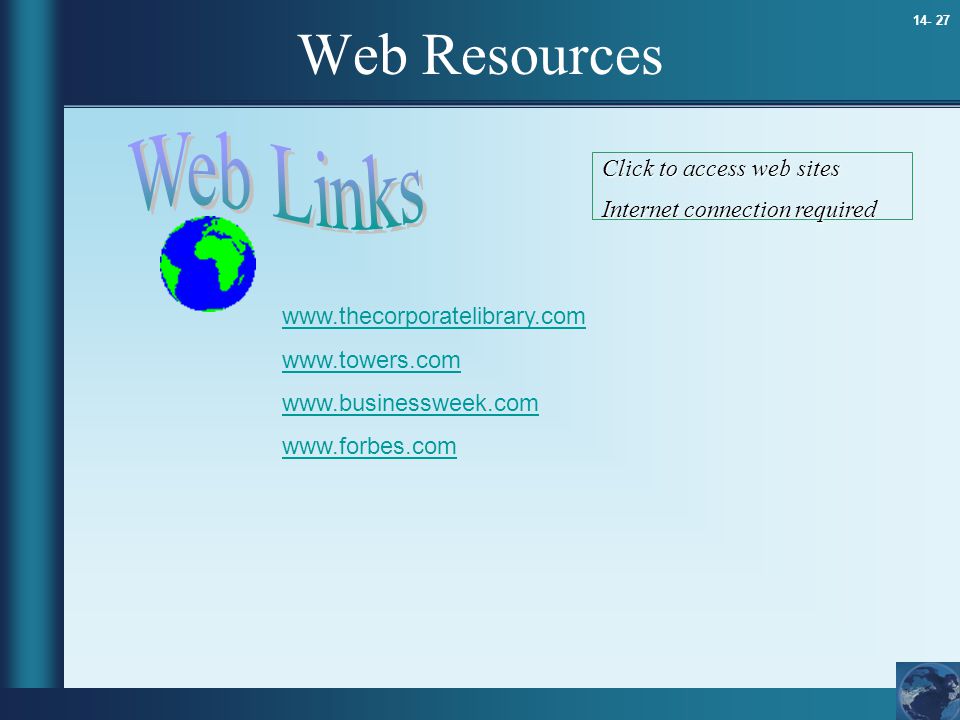 Web Resources Web Links Click to access web sites