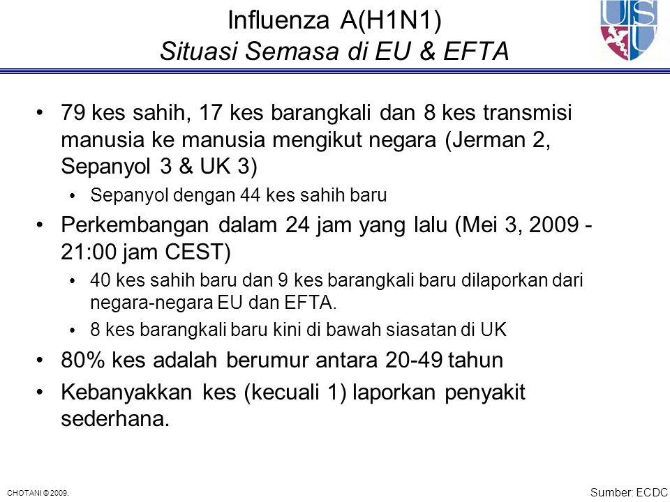 Influenza A(H1N1) Situasi Semasa di EU & EFTA