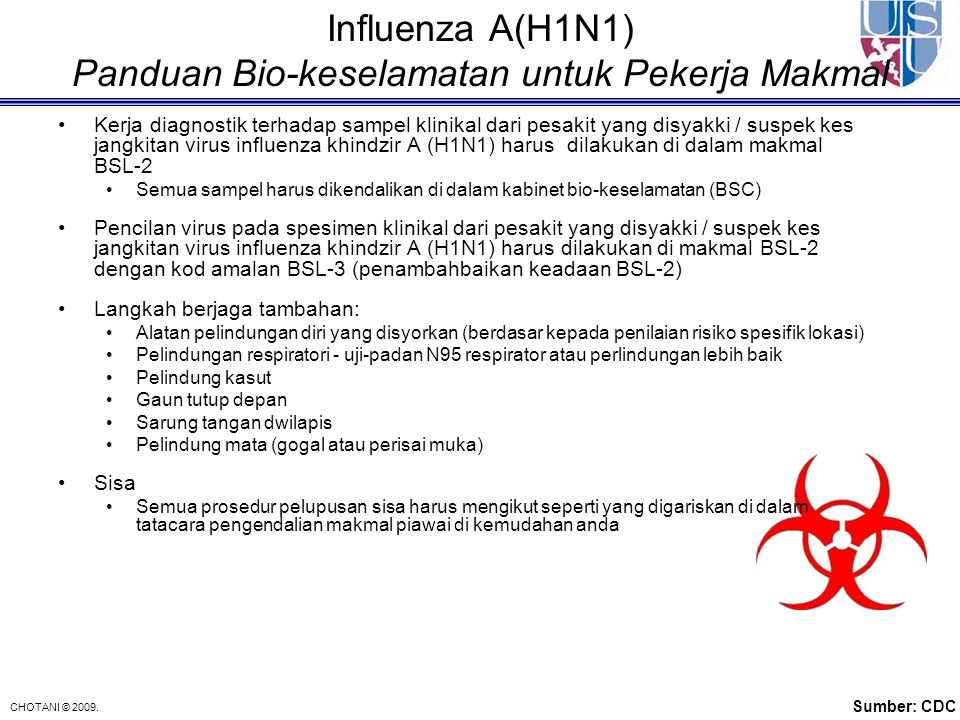 Influenza A(H1N1) Panduan Bio-keselamatan untuk Pekerja Makmal
